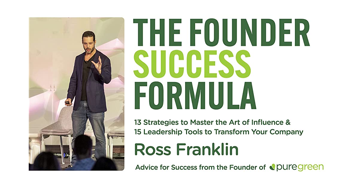 The Founder Success Formula by Ross Franklin