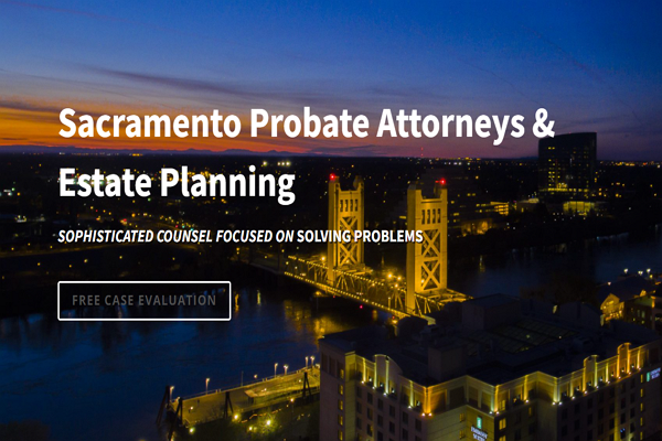 Estate Planning Attorneys in Sacramento