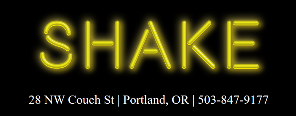 Shake Bar Nightclub in Portland, OR