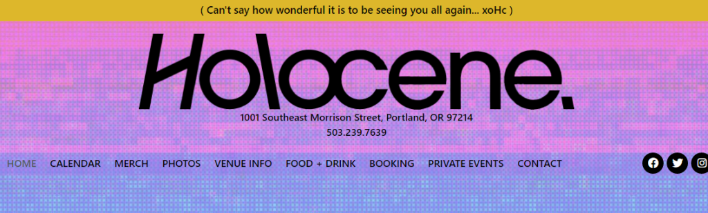Holocene Nightclub in Portland, OR