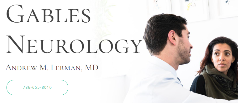 Gables Neurology: Andrew Lerman, MD