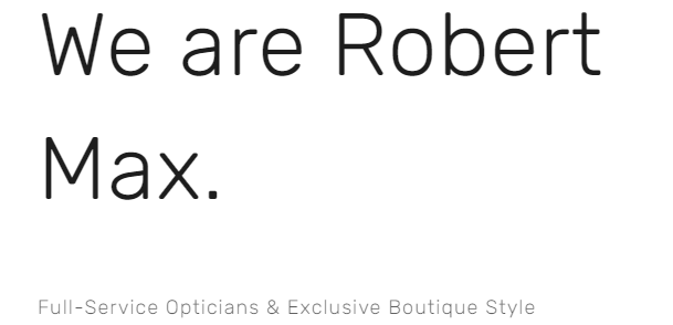 Robert Max Opticians