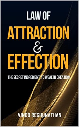 Law Of Attraction Effection Vinod Reghunathan